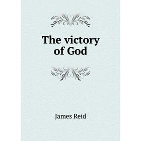 

Книга The victory of God