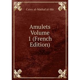 

Книга Amulets Volume 1 (French Edition)