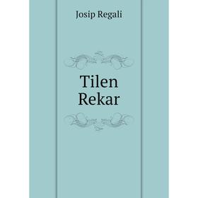 

Книга Tilen Rekar