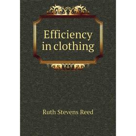 

Книга Efficiency in clothing