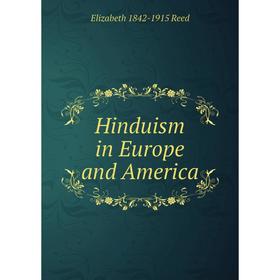 

Книга Hinduism in Europe and America