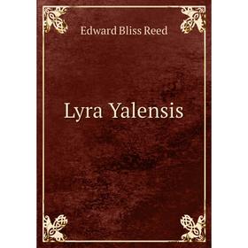 

Книга Lyra Yalensis