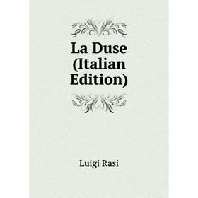 

Книга La Duse