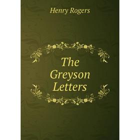 

Книга The Greyson Letters