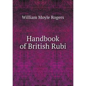 

Книга Handbook of British Rubi