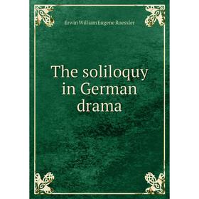 

Книга The soliloquy in German drama