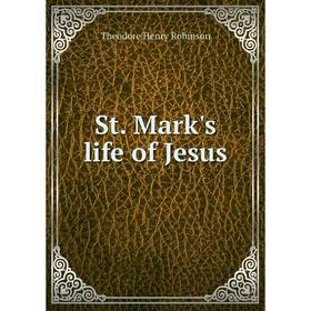 

Книга St. Mark's life of Jesus