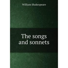 

Книга The songs and sonnets