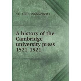 

Книга A history of the Cambridge university press 1521-1921
