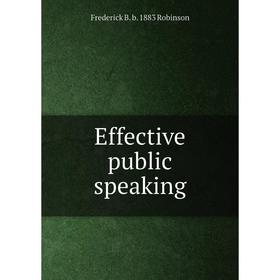 

Книга Effective public speaking