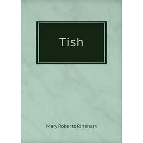 

Книга Tish