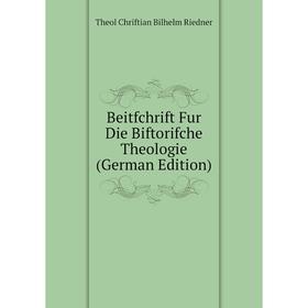 

Книга Beitfchrift Fur Die Biftorifche Theologie (German Edition)