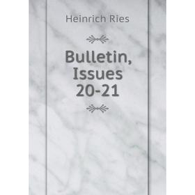 

Книга Bulletin, Issues 20-21