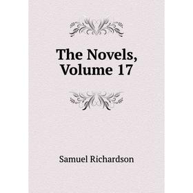 

Книга The Novels, Volume 17