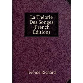 

Книга La Théorie Des Songes