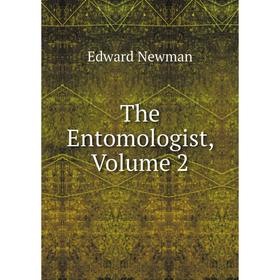 

Книга The Entomologist, Volume 2