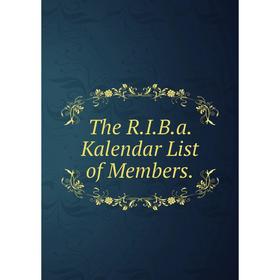 

Книга The R.I.B.a. Kalendar List of Members.