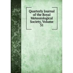 

Книга Quarterly Journal of the Royal Meteorological Society, Volume 31