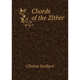 

Книга Chords of the Zither