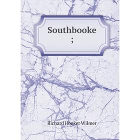 

Книга Southbooke