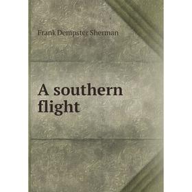

Книга A southern flight