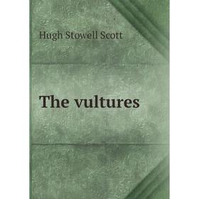 

Книга The vultures