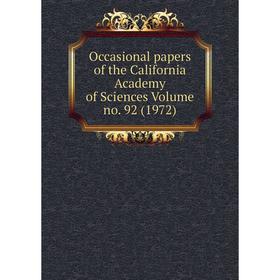 

Книга Occasional Paper s of the California Academy of Sciences Volume no 92 (1972)