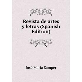 

Книга Revista de artes y letras (Spanish Edition)