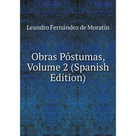

Книга Obras Póstumas, Volume 2