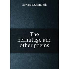 

Книга The hermitage and other poems