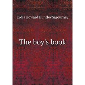 

Книга The boy's book