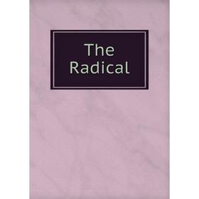 

Книга The Radical
