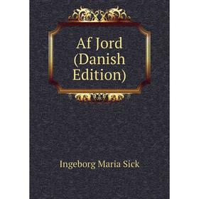 

Книга Af Jord (Danish Edition)