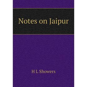 

Книга Notes on Jaipur