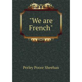 

Книга We are French