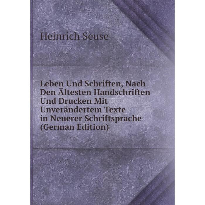 фото Книга leben und schriften, nach den ältesten handschriften und drucken mit unverändertem texte in neuerer schriftsprache nobel press