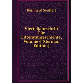 

Книга Vierteljahrschrift Für Litteraturgeschichte, Volume 6 (German Edition)