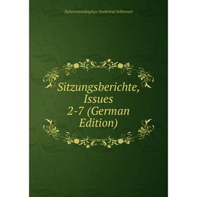 

Книга Sitzungsberichte, Issues 2-7 (German Edition)