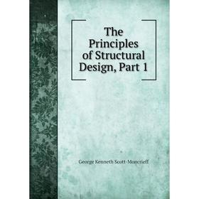 

Книга The Principles of Structural Design, Part 1