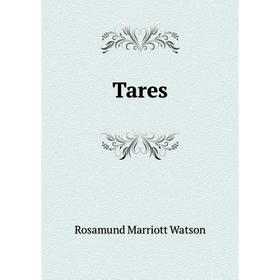 

Книга Tares