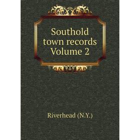 

Книга Southold town records Volume 2