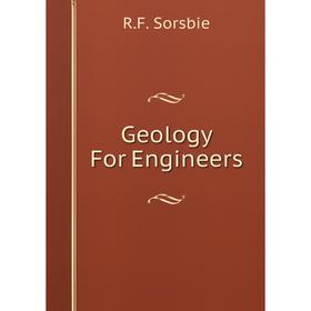 

Книга Geology For Engineers