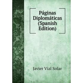 

Книга Páginas Diplomáticas