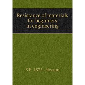 

Книга Resistance of materials for beginners in engineering