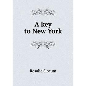 

Книга A key to New York