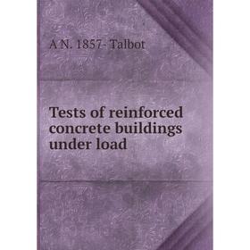 

Книга Tests of reinforced concrete buildings under load