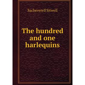 

Книга The hundred and one harlequins