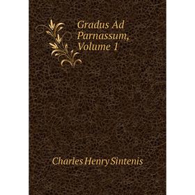 

Книга Gradus Ad Parnassum, Volume 1