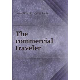 

Книга The commercial traveler