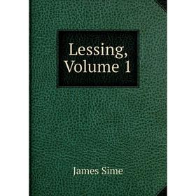 

Книга Lessing, Volume 1